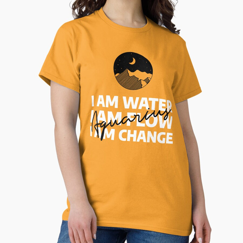 Aquarius: I am water, I am flow, I am Change Classic T-Shirt