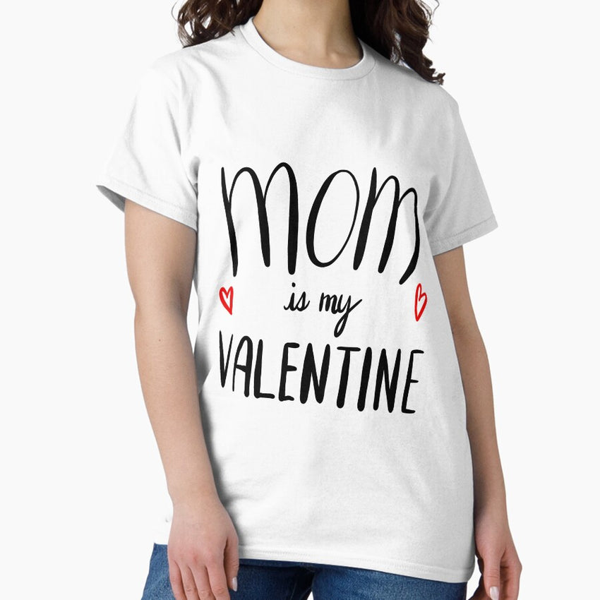 Sorry Boys Mom Is My Valentine Black Art Print Classic T-Shirt