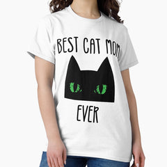 mom cat and kitten cat mom gifts cat mom shirt proud cat mom shirt worlds best cat mom shirt best cat mom ever shirt cat mom life shirt Classic T-Shirt