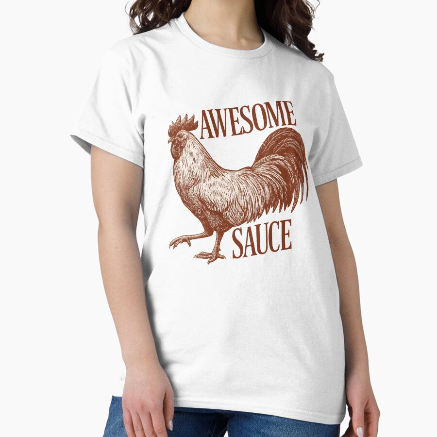Awesome Sauce Rooster T Shirt Tactical Humor For The Modern Accountant Classic T Shirt