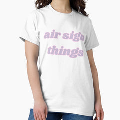 air sign things Classic T-Shirt