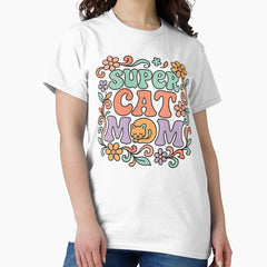 Super Cat Mom – Mothers Day Psychedelic Groovy Design Classic T-Shirt