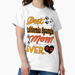Best California Spangled Cat Mom Ever cute design for all the cats lovers mamas Classic T-Shirt