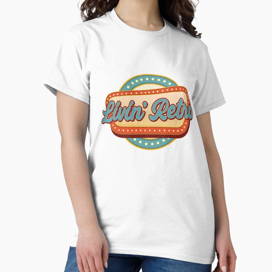 Livin Retro Design Vintage White Classic T Shirt