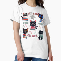 Proud Cool Cat Mom – Covered in Fur, Fueled by Love Classic T-Shirt