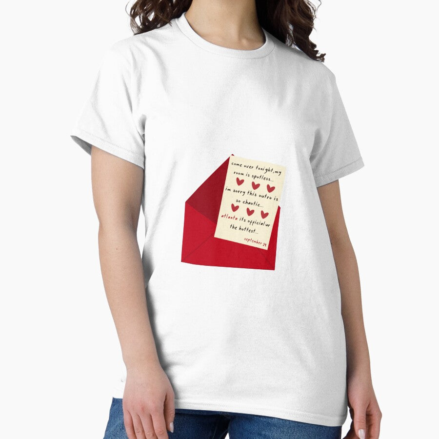 Atlanta Nonsense Outro Lyrics Emails I Can't Send Classic T-Shirt