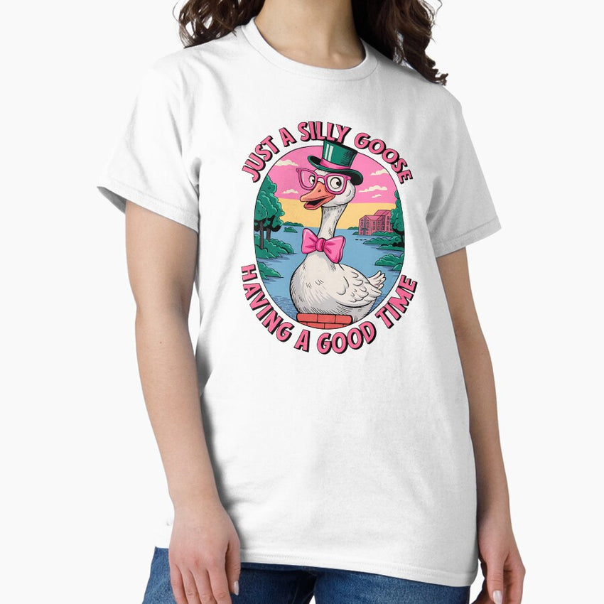 Silly Goose Vibes Funny Goose Art With A Twist Classic T Shirt