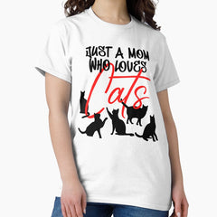 Just a mon who loves Cats (black & red) Classic T-Shirt