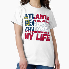 Atlanta Georgia Changed My Life - Text with Flag Classic T-Shirt