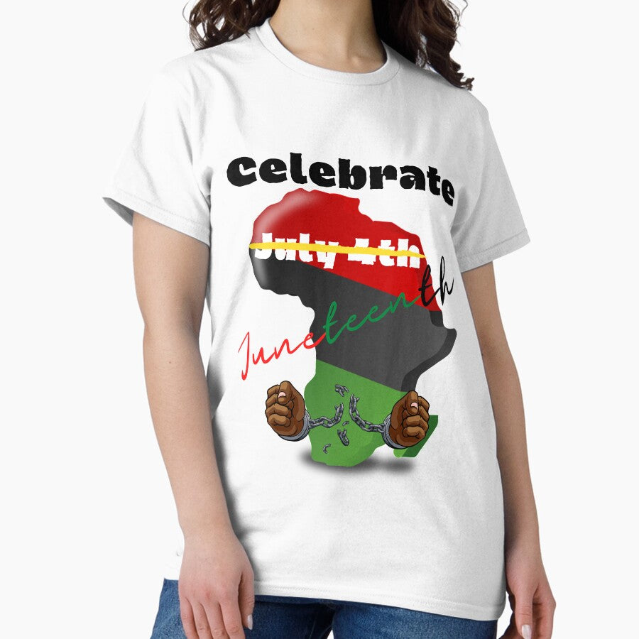 Celebrate Juneteenth Classic T Shirt