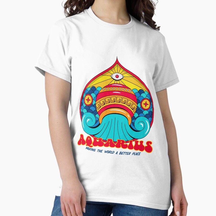 Making The World A Better Place Aquarius Classic T-Shirt