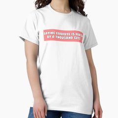 Death By A Thousand Cuts Lyrics Taylor Swift Lover Classic T Shirt