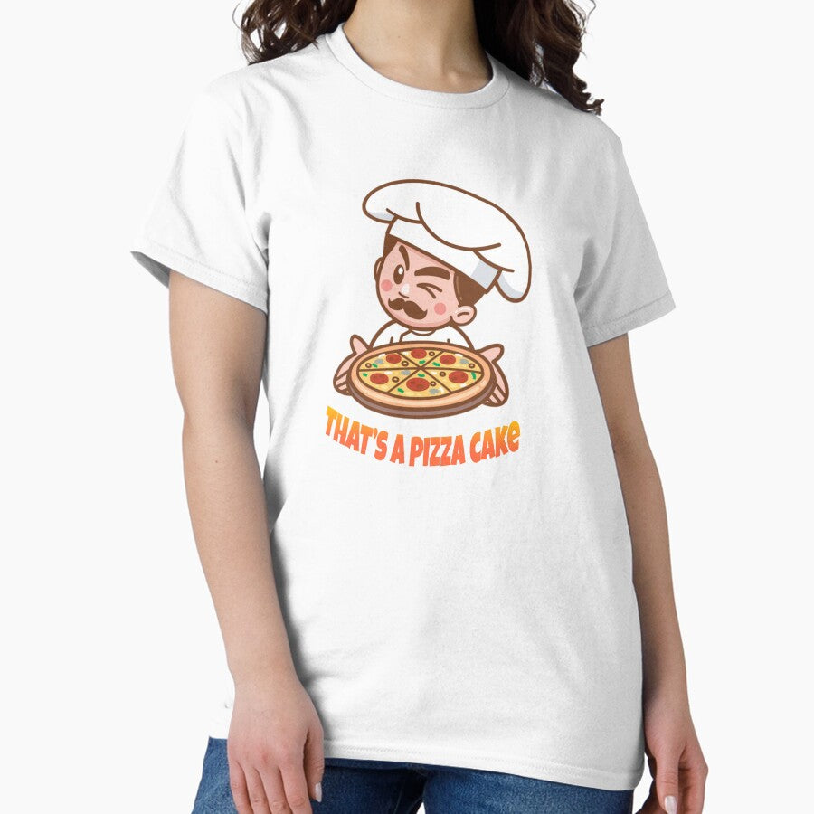 That’s A Pizza Cake Classic T-Shirt