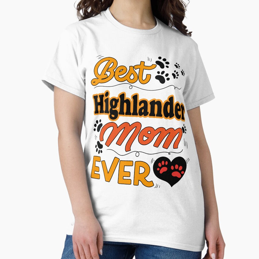 Best Highlander Cat Mom Ever cute design for all the cats lovers mamas Classic T-Shirt