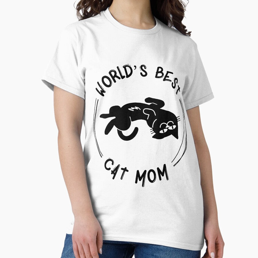 World’s best cat mom, Mommy cat, Funny cat lover v4 Classic T-Shirt