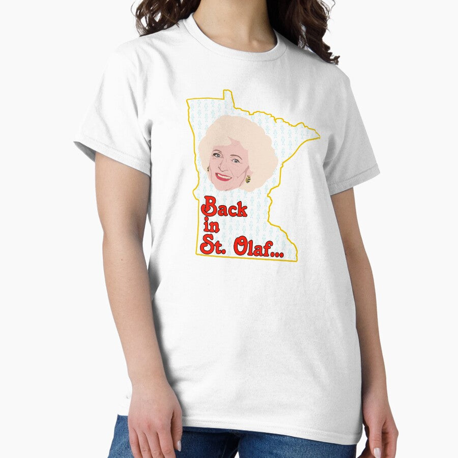 Back In St Olaf Classic T Shirt