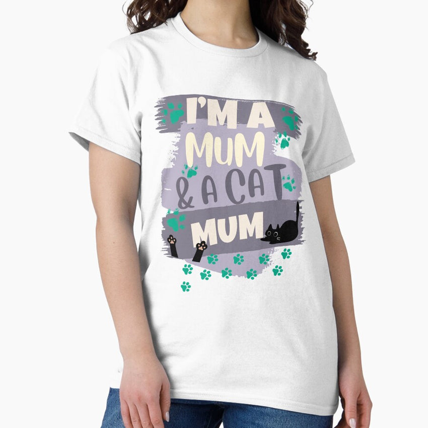 Im a mum and a cat mum Classic T-Shirt