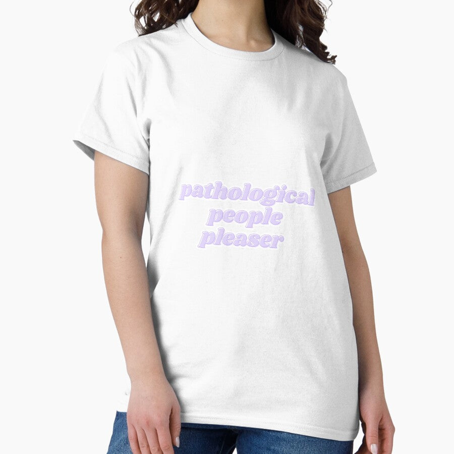 Pathological People Pleaser Taylor Swift Classic T Shirt