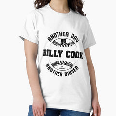 Another Day, Billy Cook – Another Dinger Baseball Quote Design Classic T-Shirt