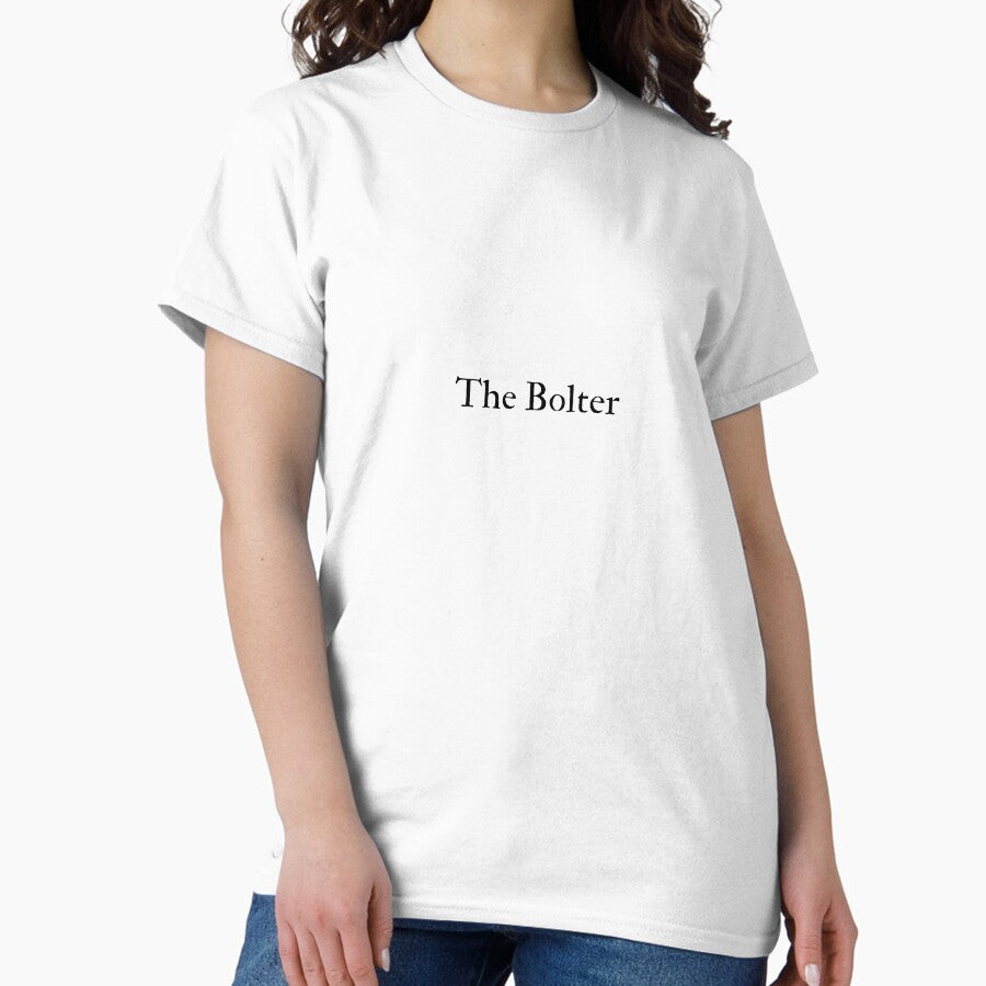 Taylor Swift The Bolter Lyrics Classic T Shirt