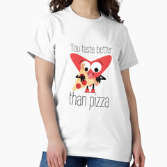 You Taste Better Than Pizza. Heart Eating Licking Pizza Funny Naughty Valentines Vday Classic T-Shirt