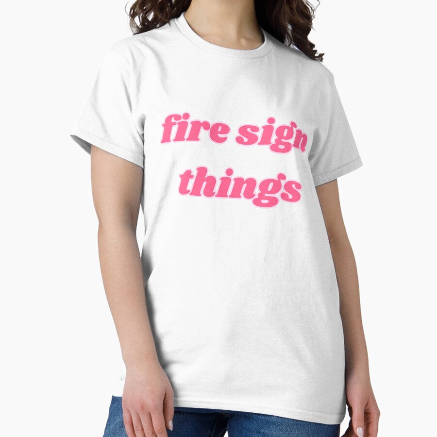 fire sign things Classic T-Shirt