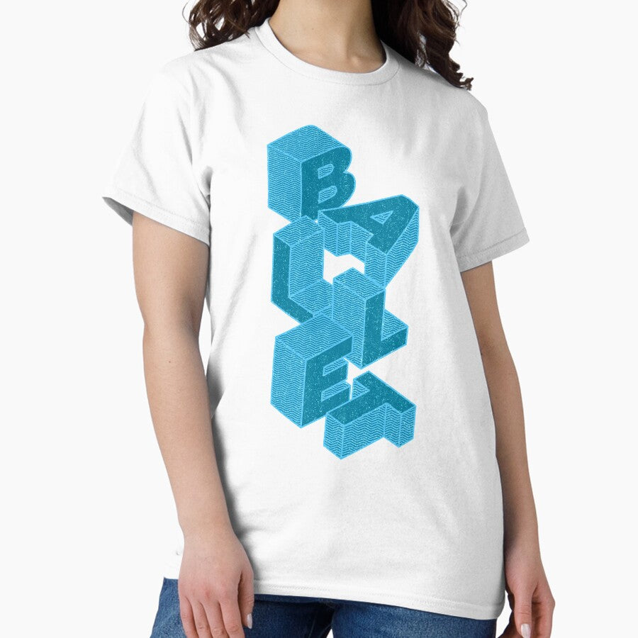 Ballet Classic T Shirt