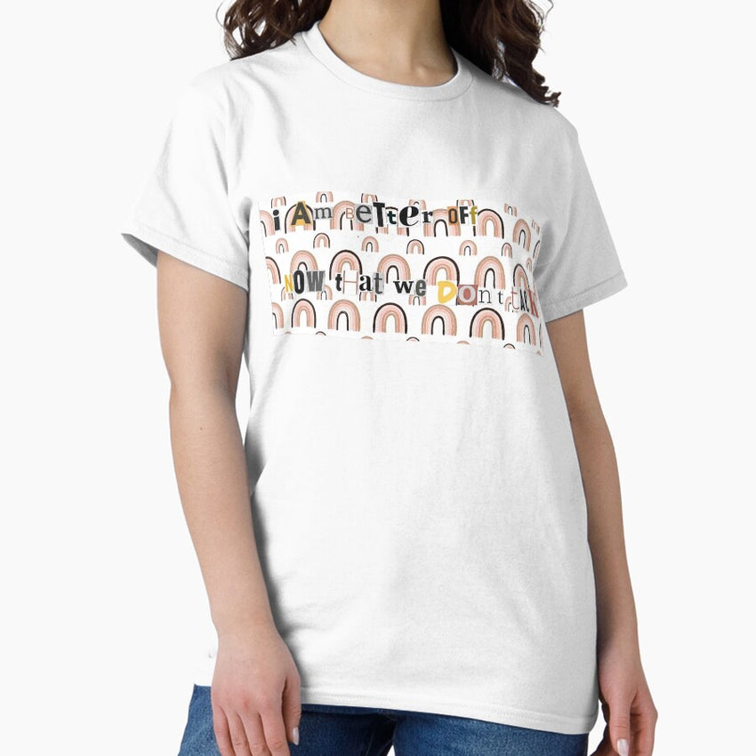 Taylor Swift Art Now That We Dont Talk 1989 Classic T Shirt