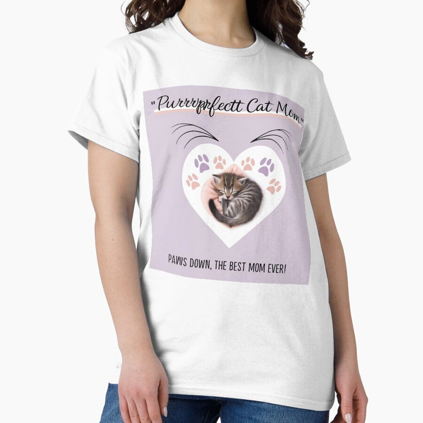 Copy of Paws down, the best mom ever! v3 Classic T-Shirt
