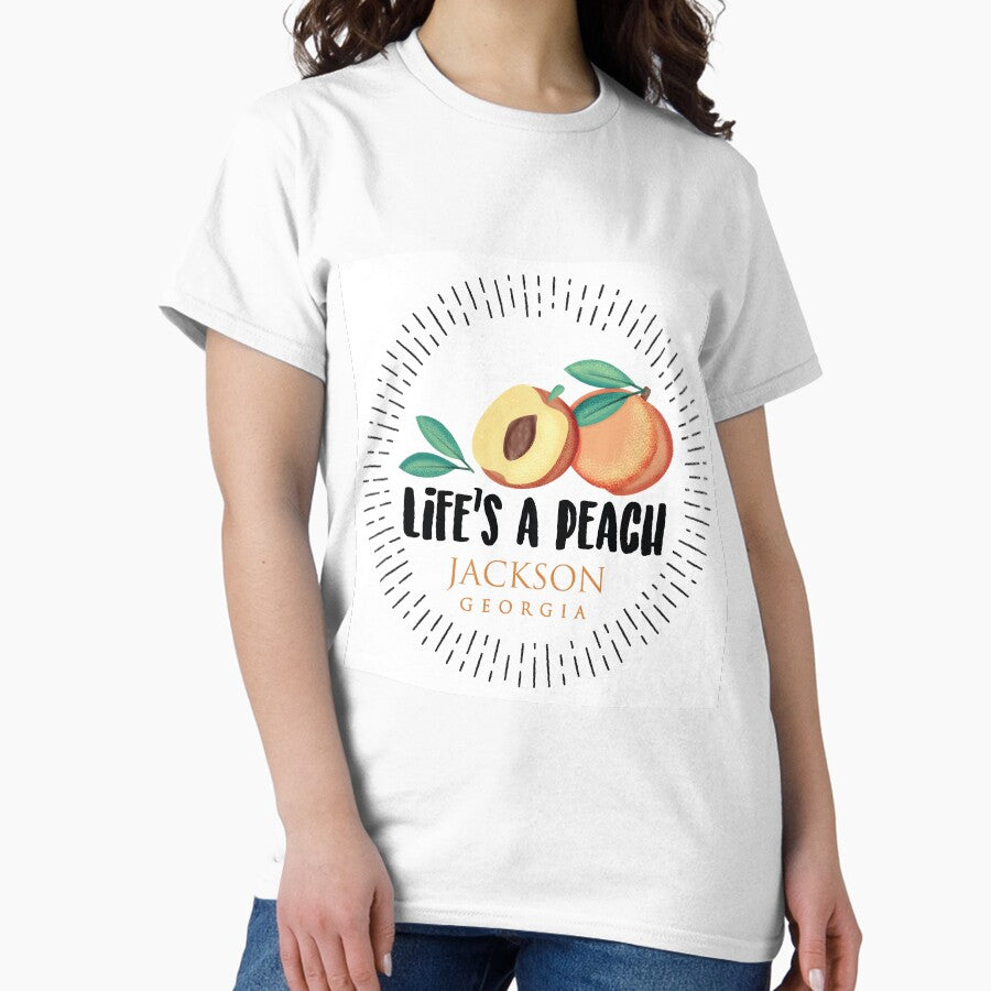 Life's a Peach Jackson, Georgia Classic T-Shirt