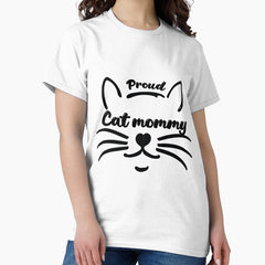 Proud Cat mommy Classic T-Shirt