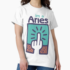Im a Aries Classic T-Shirt