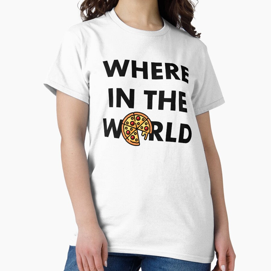 Where in the World Pizza Classic T-Shirt