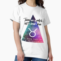 Geometrical Taurus Zodiac Sign Quote Classic T-Shirt