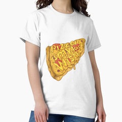 Pizza is my last wish Classic T-Shirt