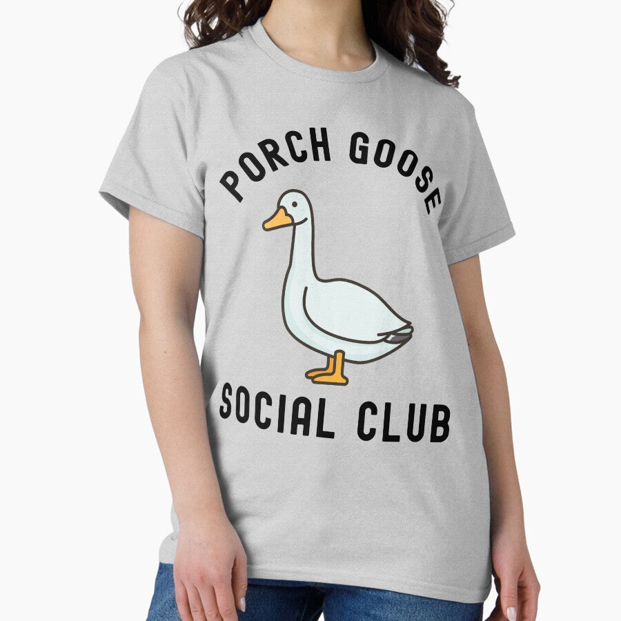 Porch Goose Social Club Funny Porch Goose Owner Classic T Shirt