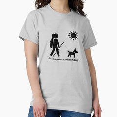 Adventure Buddies Just A Mom And Her Dog Classic T Shirt