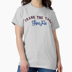 Barstool Sports' Frank the Tank SuperFan merch Classic T-Shirt