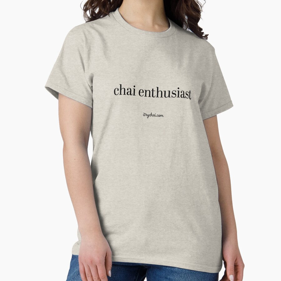 Chai Enthusiast Classic T Shirt