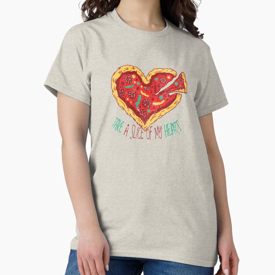 Take a piece of my heart pizza Classic T-Shirt