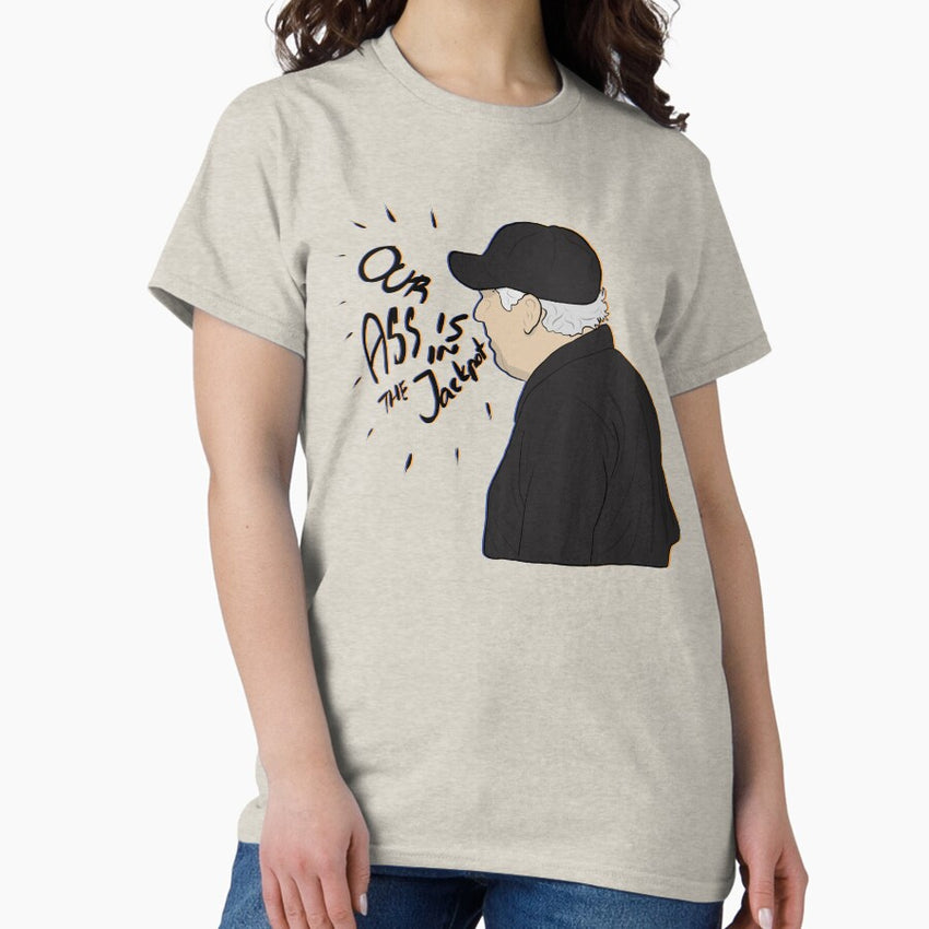 Ass is in the Jackpot Ump Rant Classic T-Shirt