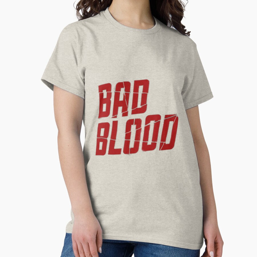 Bad Blood Taylor Swift Classic T Shirt