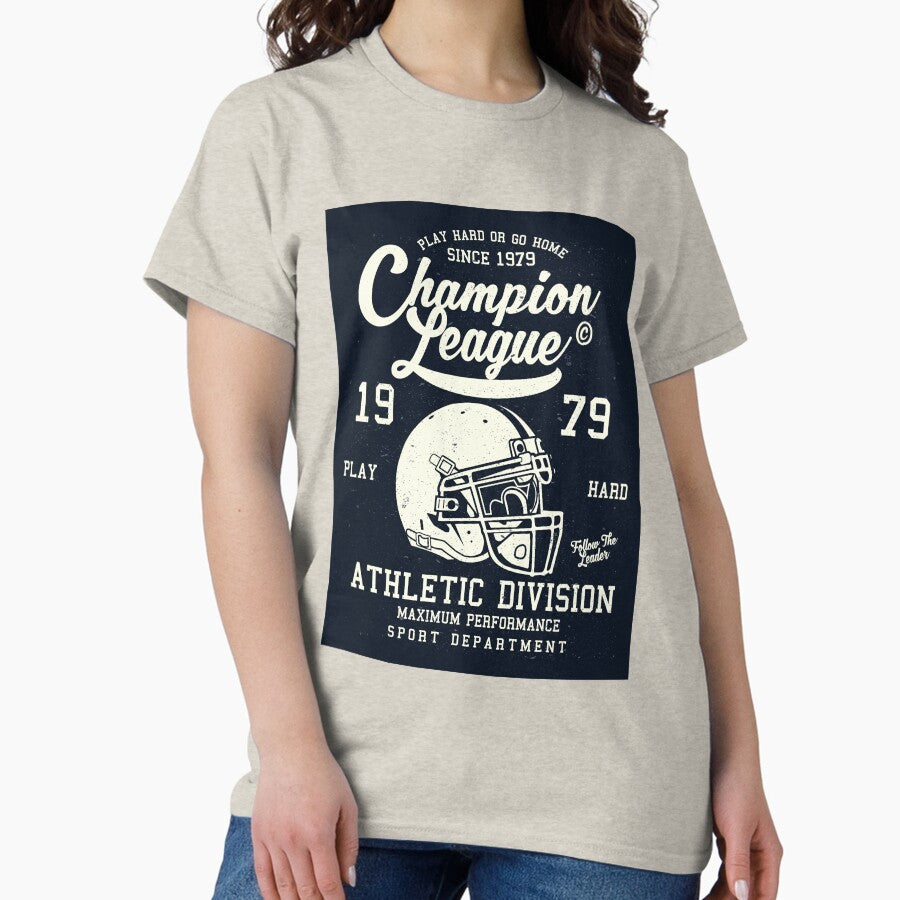 Champion League - Play Hard Or Go Home Since 1979 Classic T-Shirt