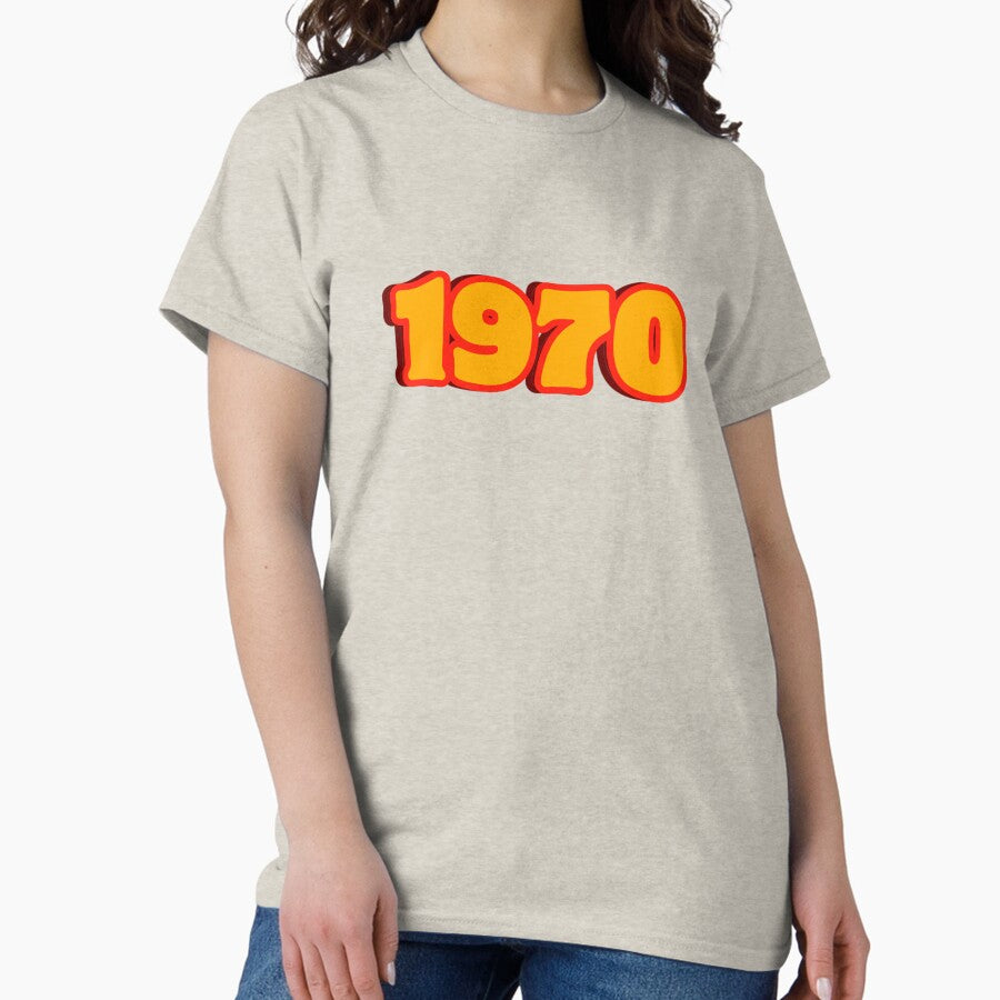 1970 – Funky 70s Retro Typography in Vintage Style Classic T-Shirt