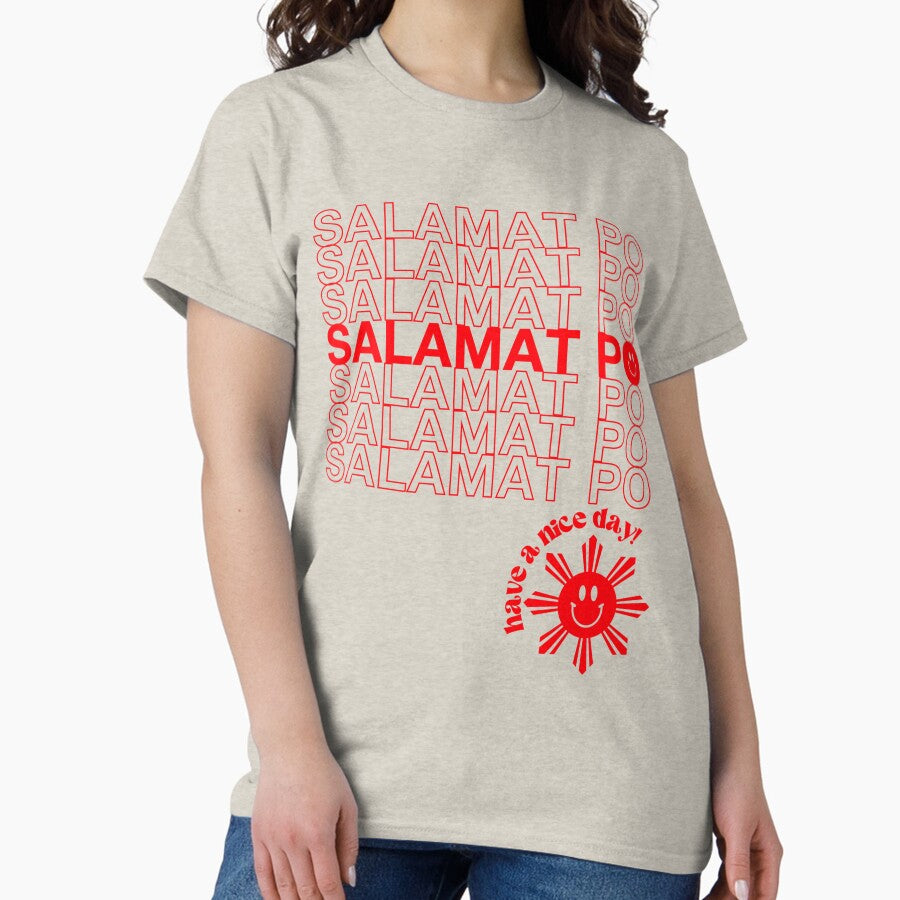 Salamat Po Classic T Shirt
