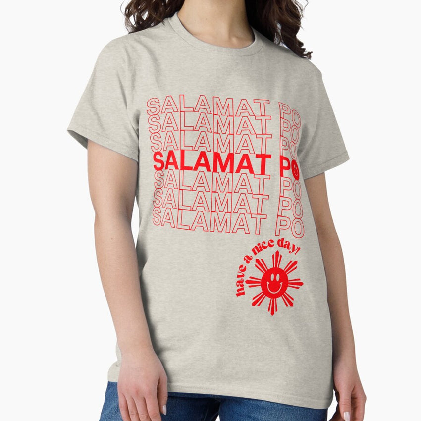 Salamat Po Classic T Shirt