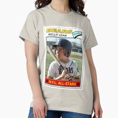 Bad News Bears - Kelly Leak Baseball Card Classic T-Shirt