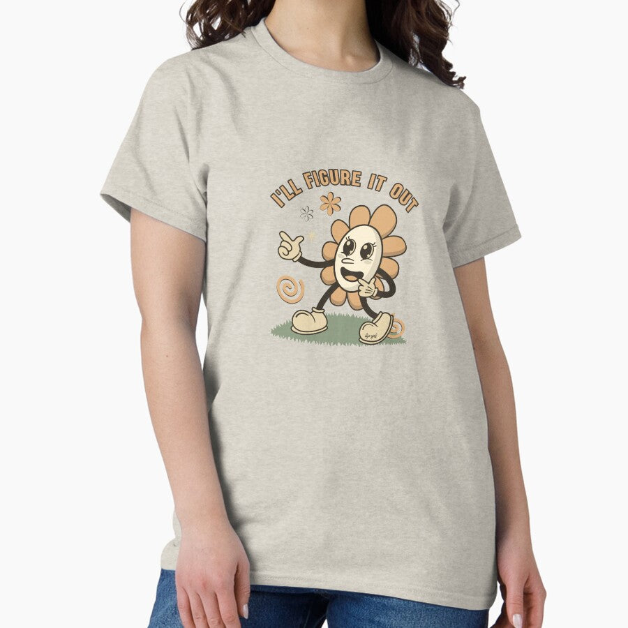 Ill Figure It Out - Retro Flower Cartoon Illustration Classic T-Shirt
