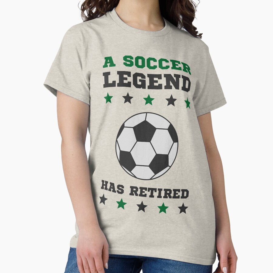A Soccer Legend Has Retired Classic T-Shirt
