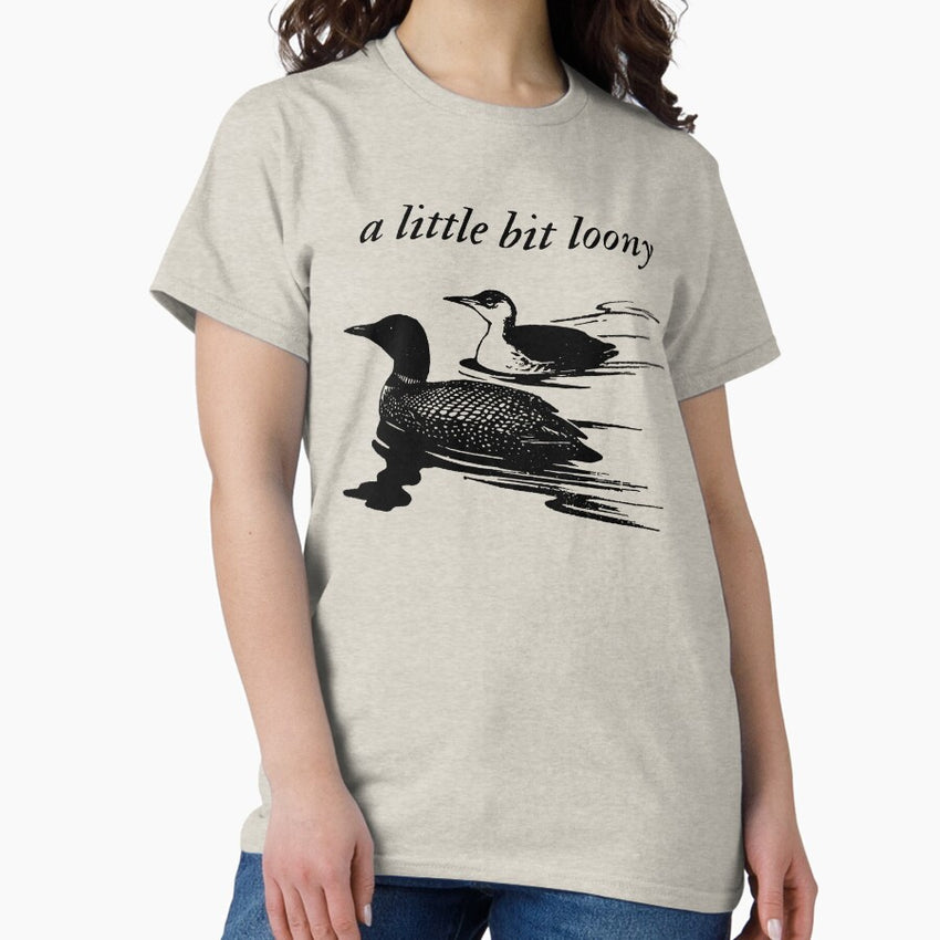 A Little Bit Loony Common Loon Minnesota Maine Classic T Shirt